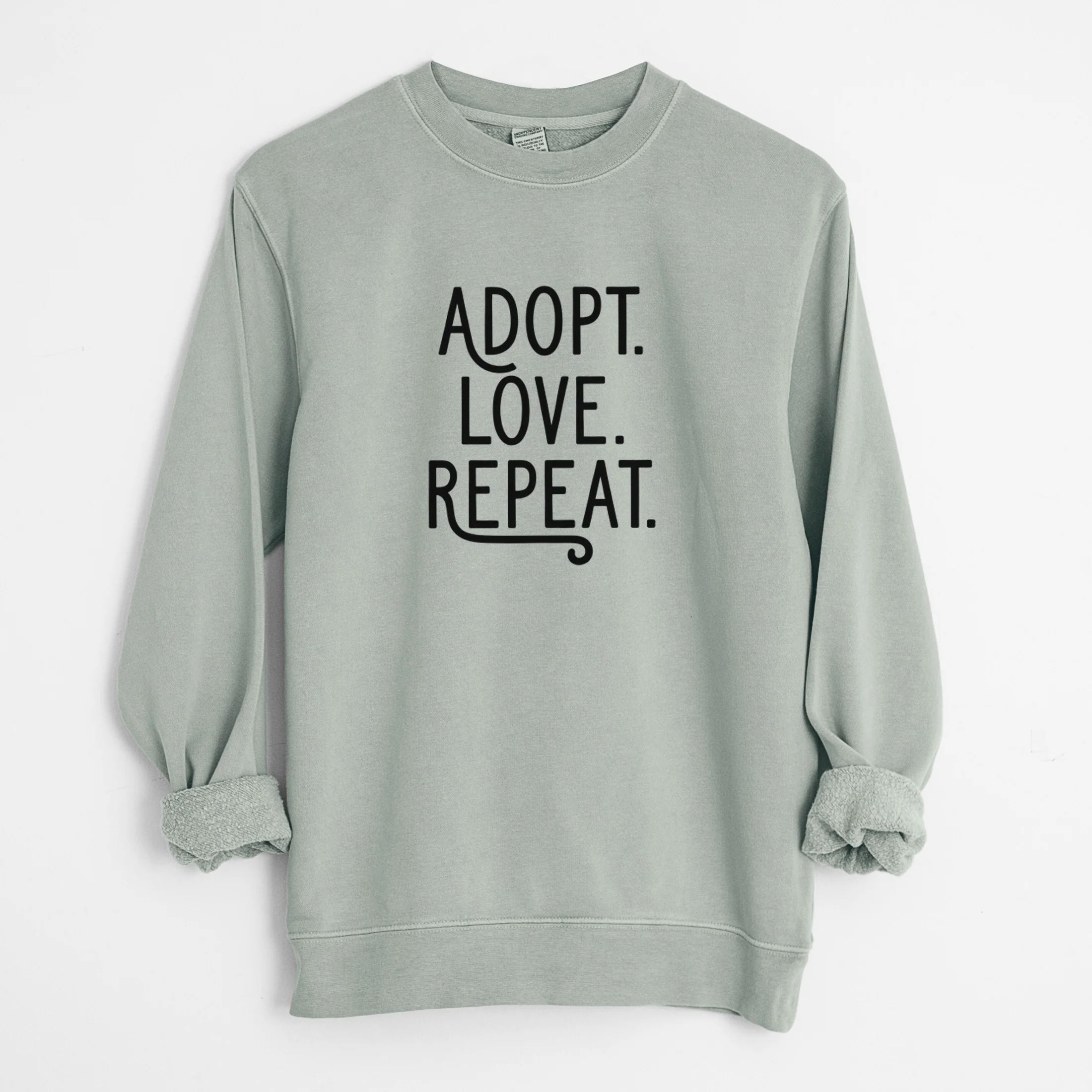 Adopt Love Repeat - Unisex Pigment Dyed Crew Sweatshirt - Image 9