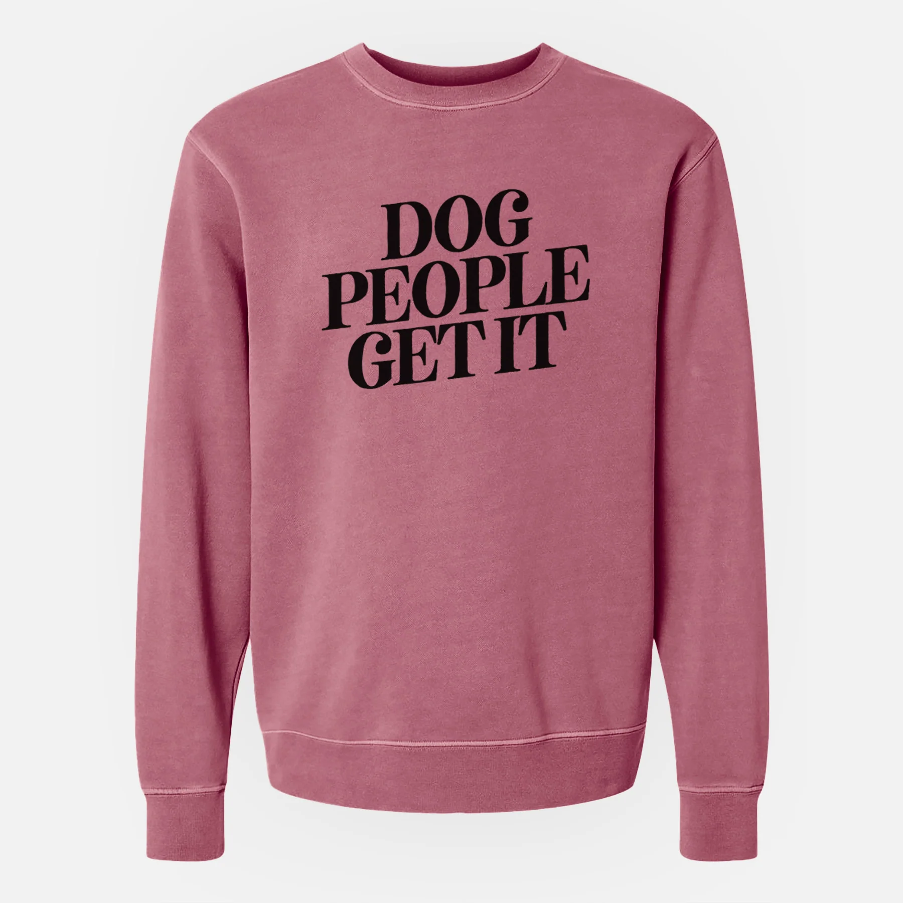 Dog People Get it - Unisex Pigment Dyed Crew Sweatshirt - Image 10