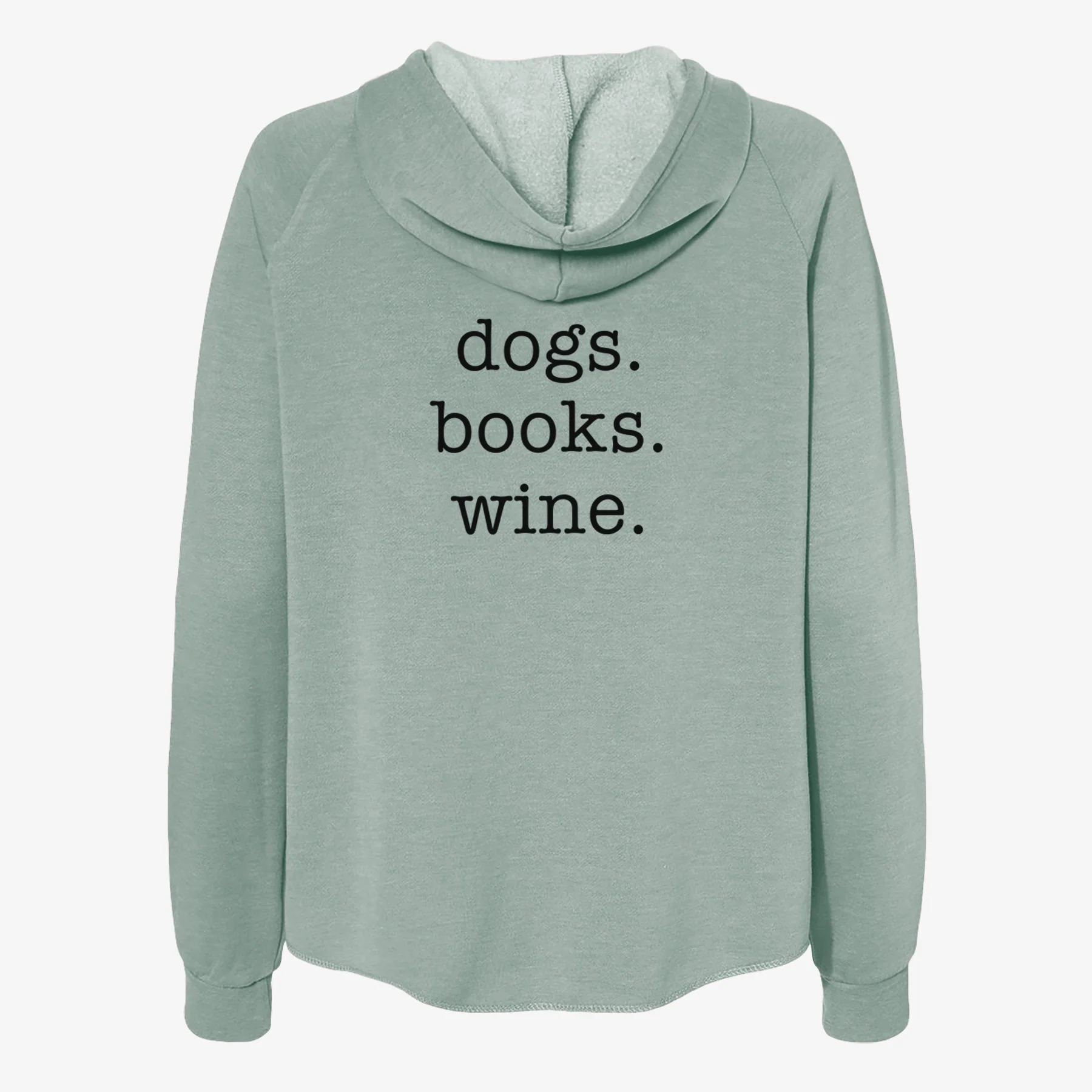 dogs. books. wine. - Women's Cali Wave Zip-Up Sweatshirt - Image 4
