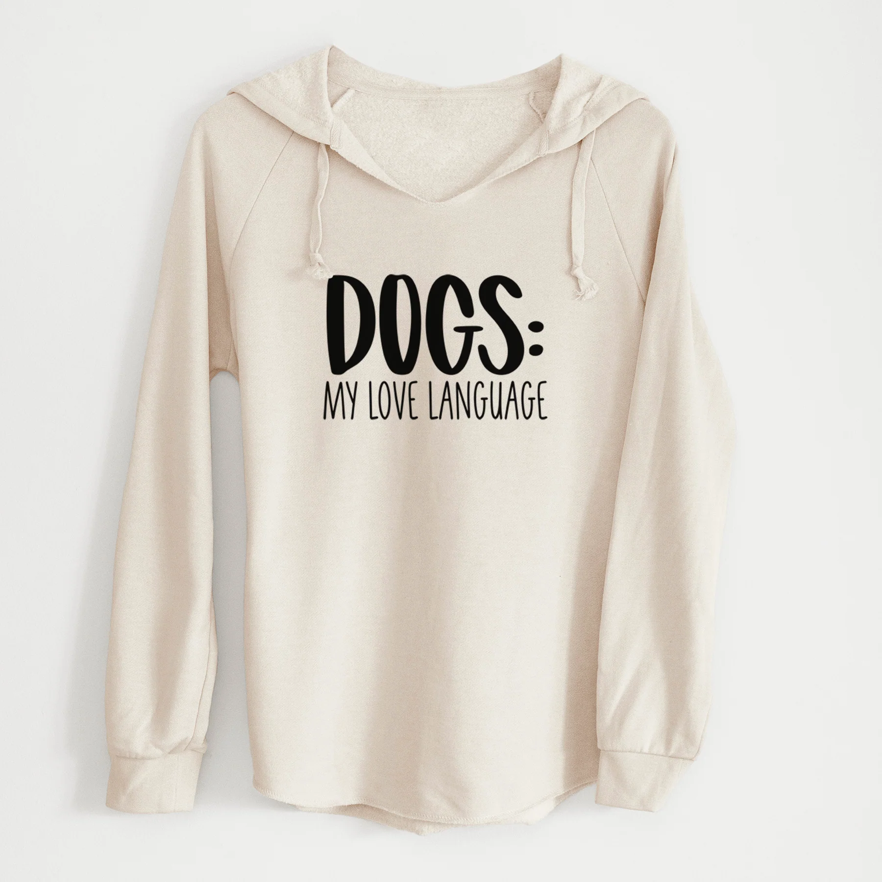 Dogs: My Love Language - Cali Wave Hooded Sweatshirt - Image 7