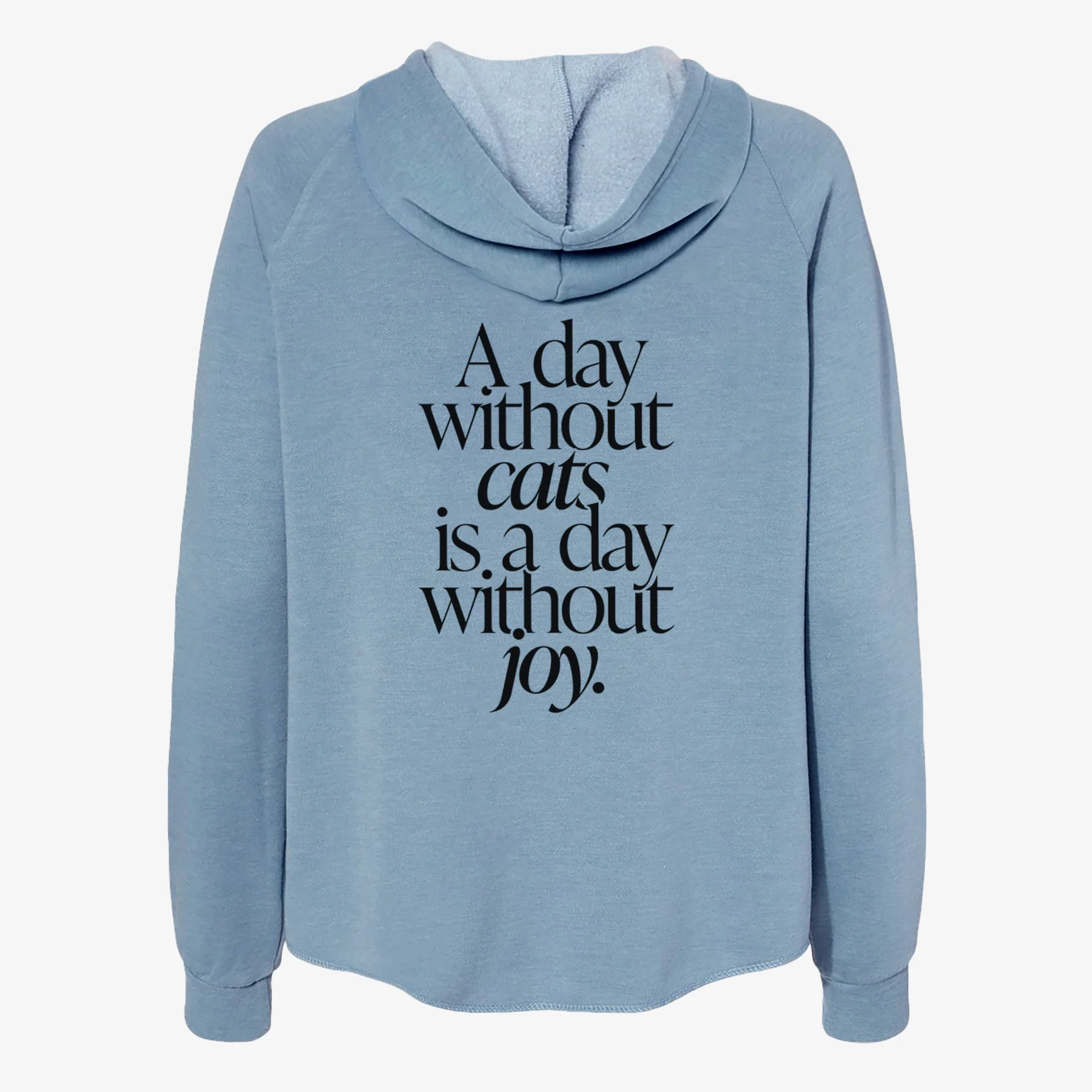 A day without Cats is a day without joy - Women's Cali Wave Zip-Up Sweatshirt - Image 6