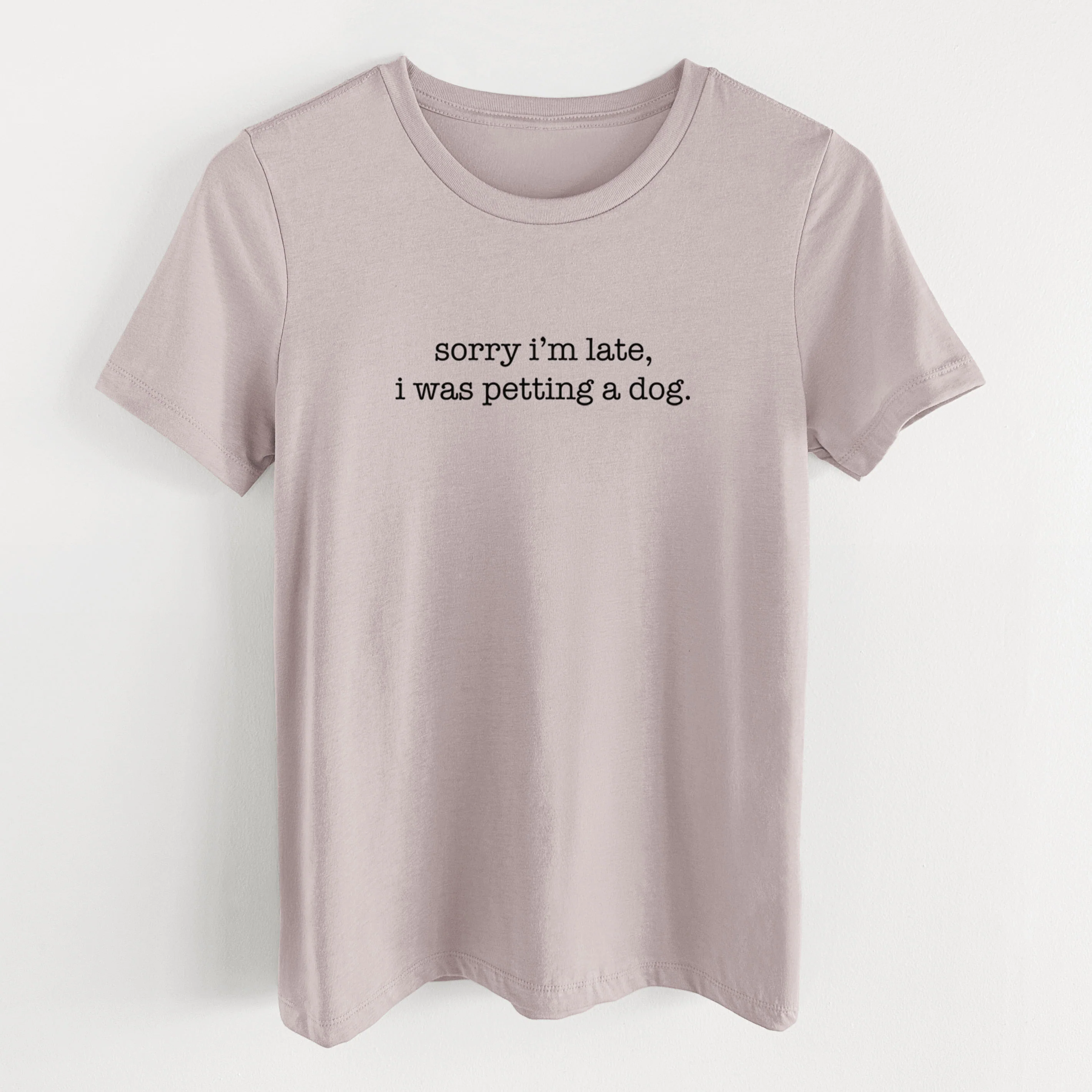 Sorry I'm Late, I Was Petting a Dog - Women's Lightweight Relaxed Fit 100% Cotton Crewneck - Image 15