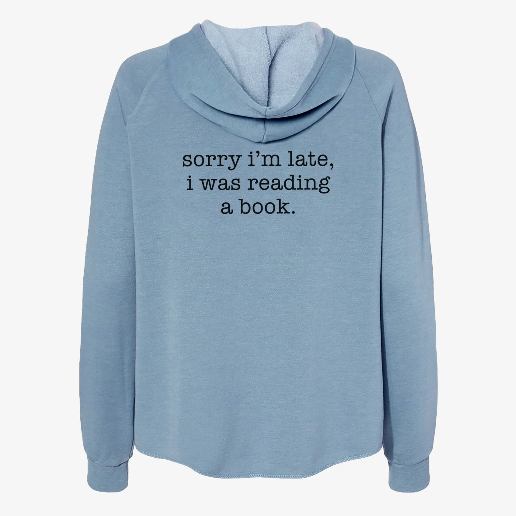 Sorry I'm Late, I Was Reading a Book - Women's Cali Wave Zip-Up Sweatshirt - Image 6
