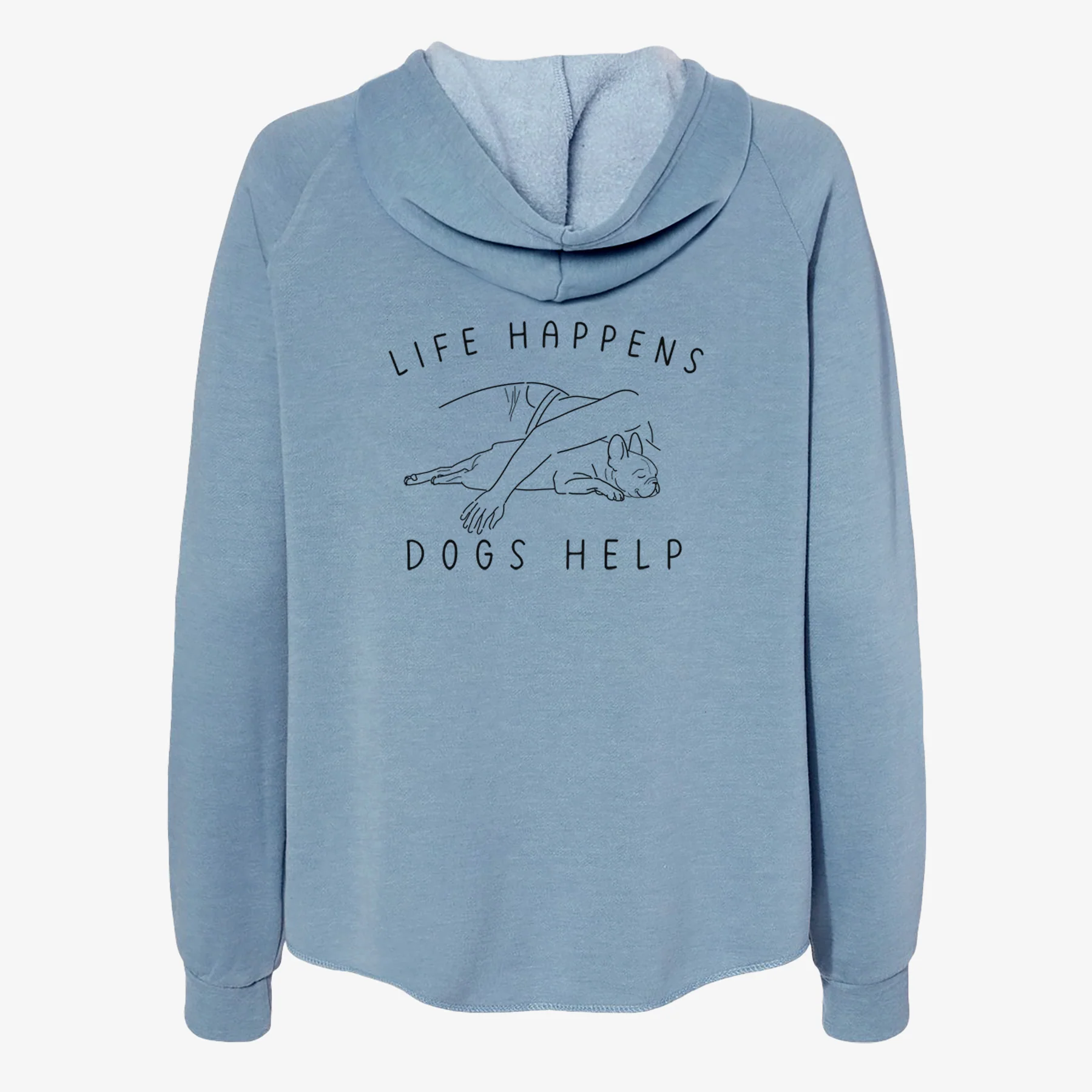 Life Happens Dogs Help - French Bulldog - Women's Cali Wave Zip-Up Sweatshirt - Image 6