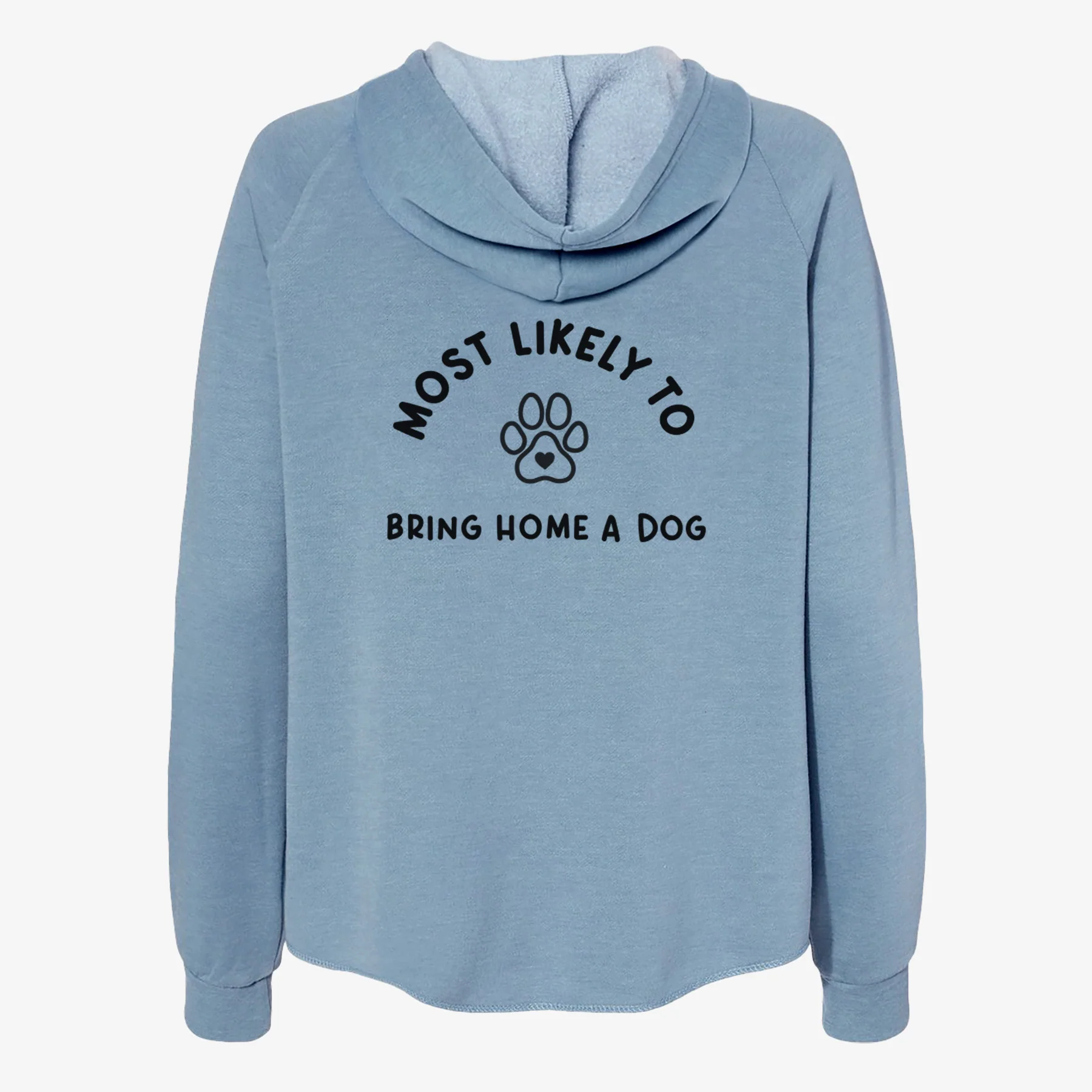 Most Likely to Bring Home a Dog - Paw - Women's Cali Wave Zip-Up Sweatshirt - Image 6
