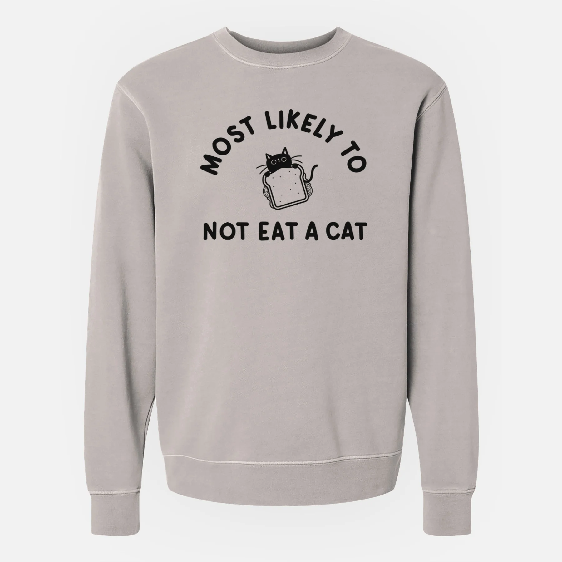 Most Likely to Not Eat a Cat - Unisex Pigment Dyed Crew Sweatshirt - Image 3