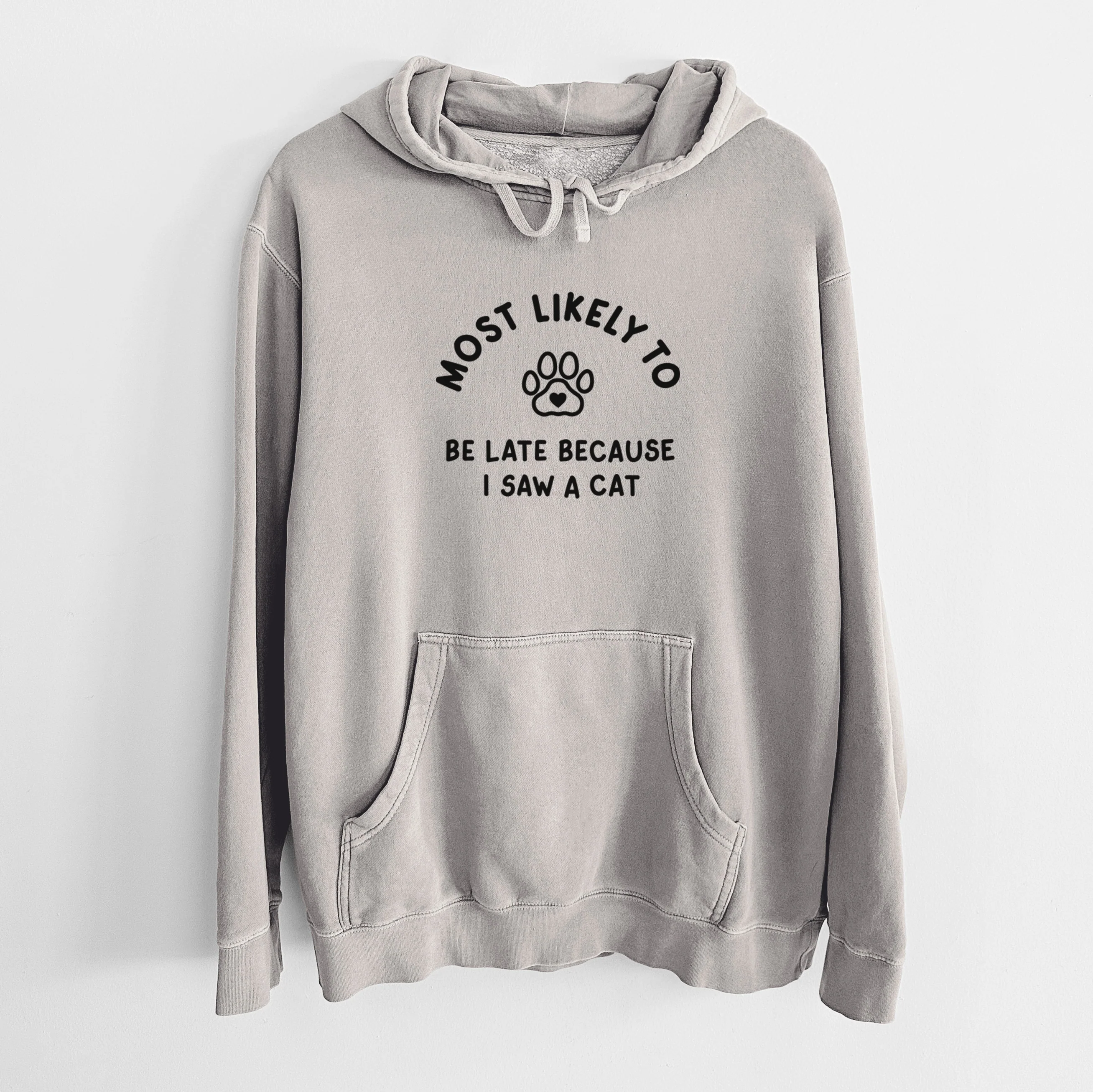 Most Likely to Be Late Because I Saw a Cat - Unisex Pigment Dyed Hoodie - Image 5