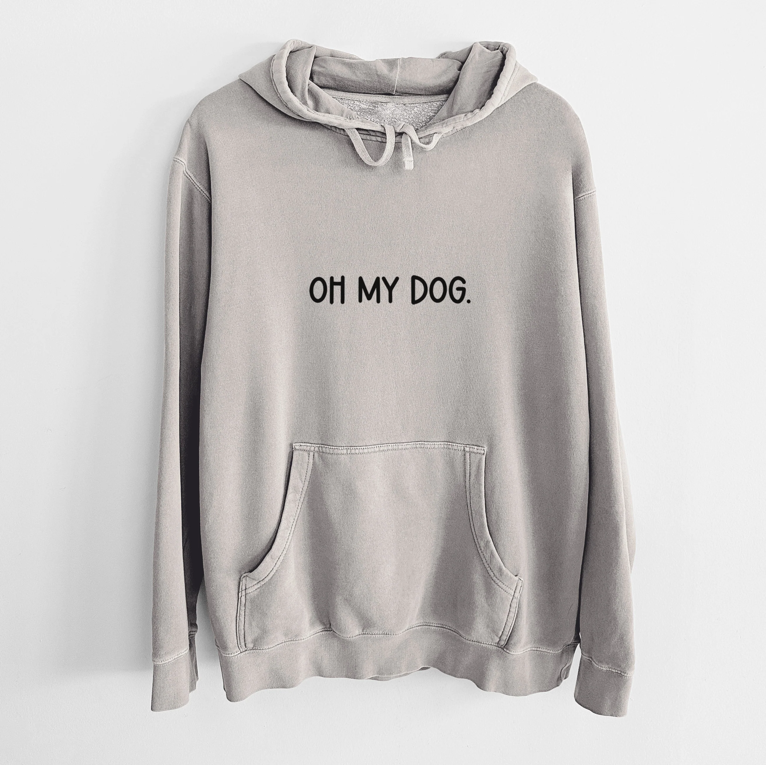 Oh My Dog - Unisex Pigment Dyed Hoodie - Image 5