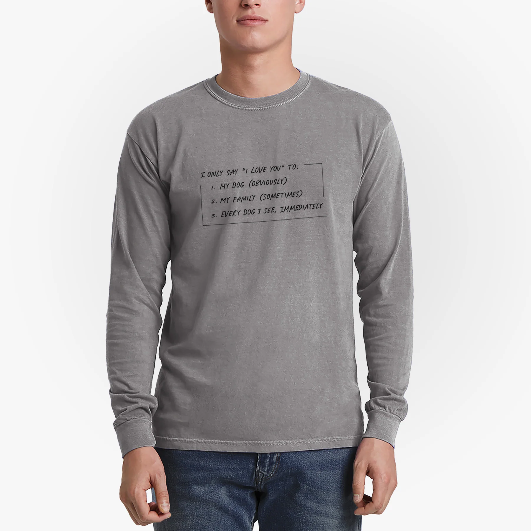 I Only Say I Love You To - Dog - Men's Heavyweight 100% Cotton Long Sleeve - Image 5
