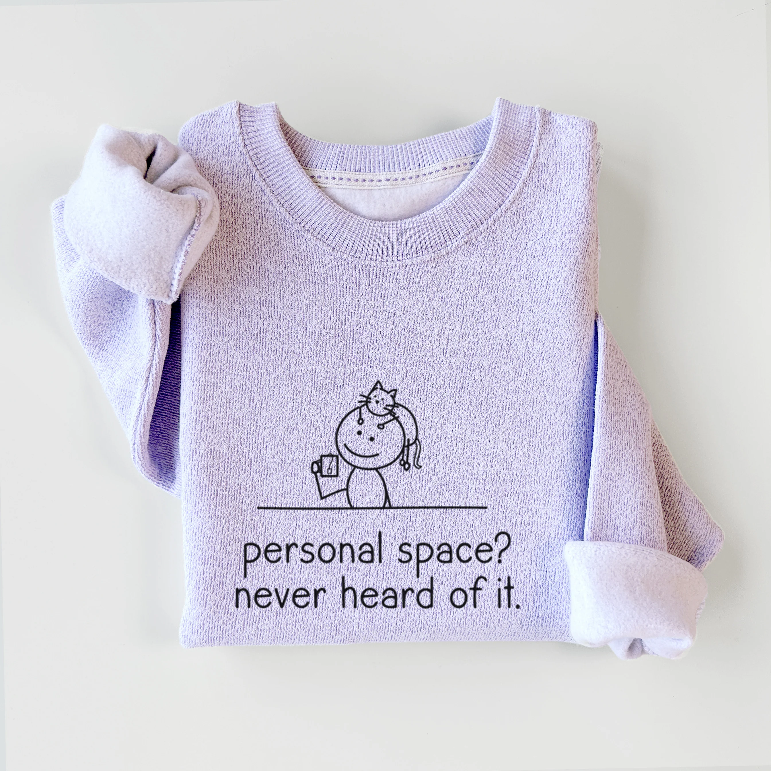 Personal Space? Never Heard of it - Cat - Knit Sweatshirt