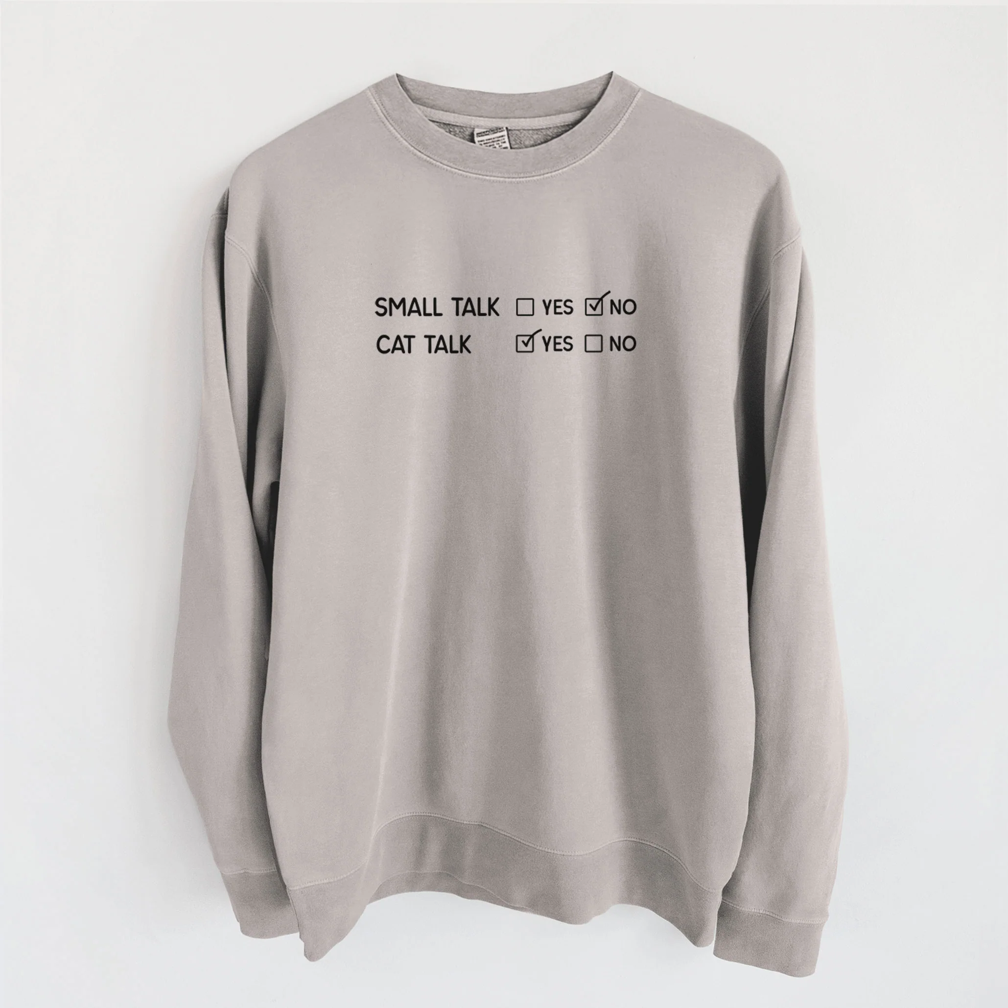 Small Talk No - Cat Talk Yes - Unisex Pigment Dyed Crew Sweatshirt - Image 3