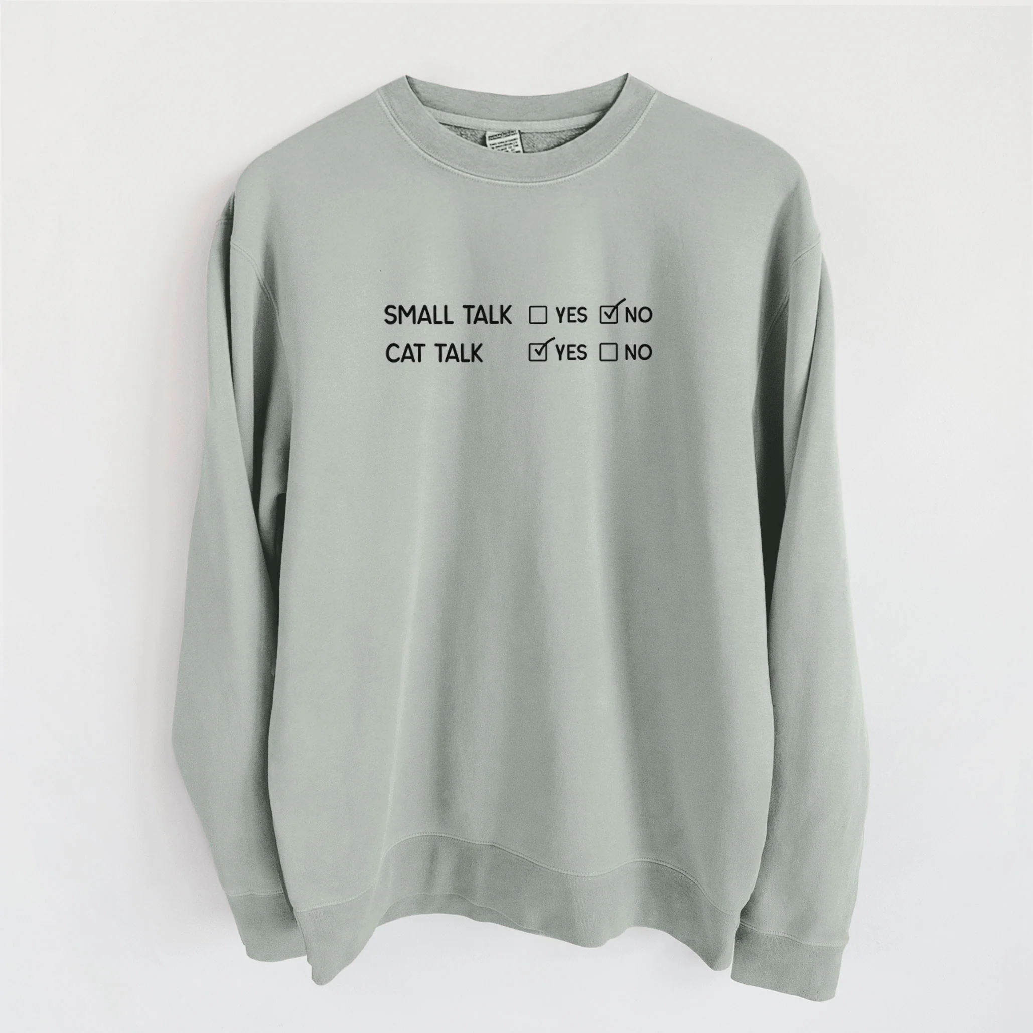 Small Talk No - Cat Talk Yes - Unisex Pigment Dyed Crew Sweatshirt - Image 6