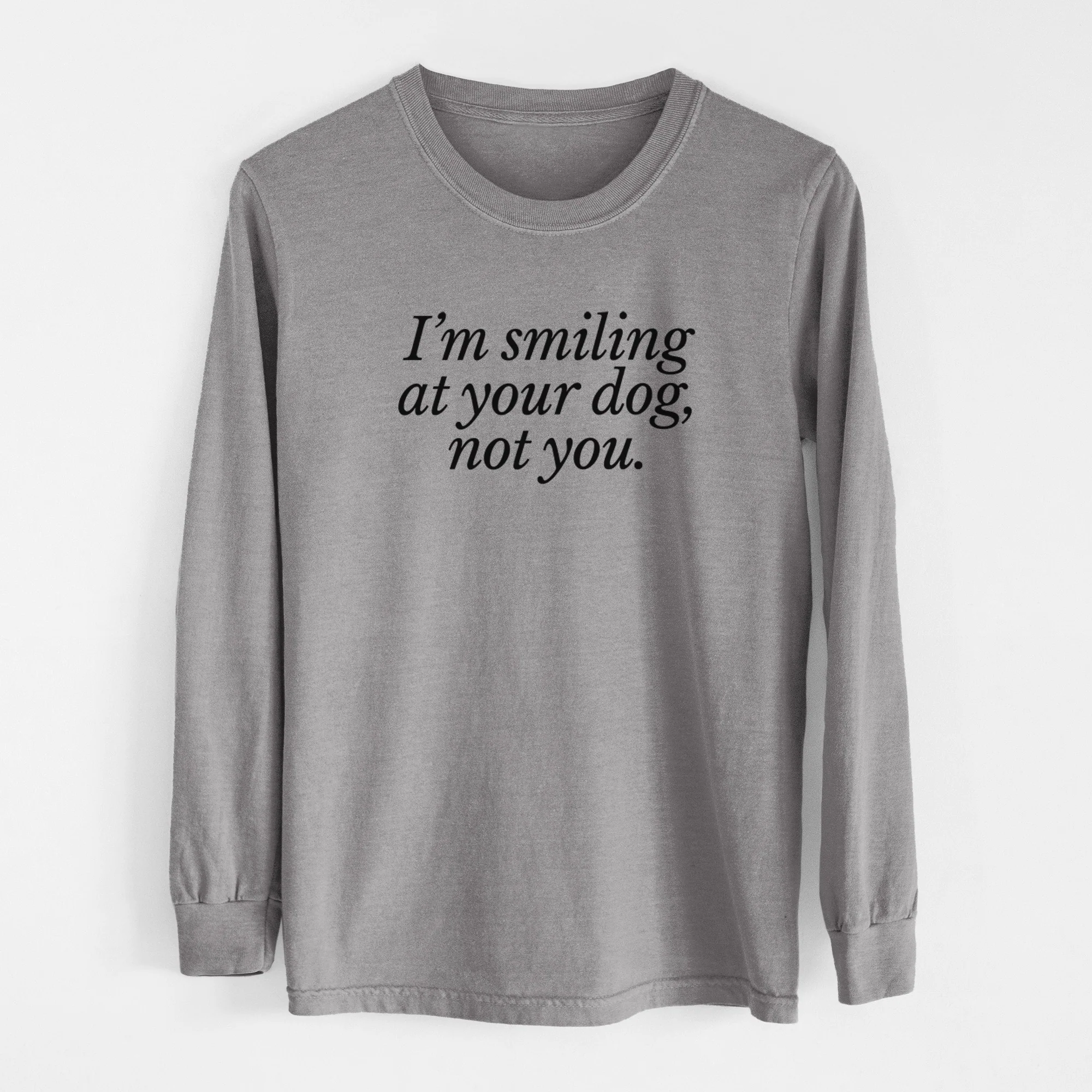 Iām smiling at your dog, not you - Men's Heavyweight 100% Cotton Long Sleeve - Image 7