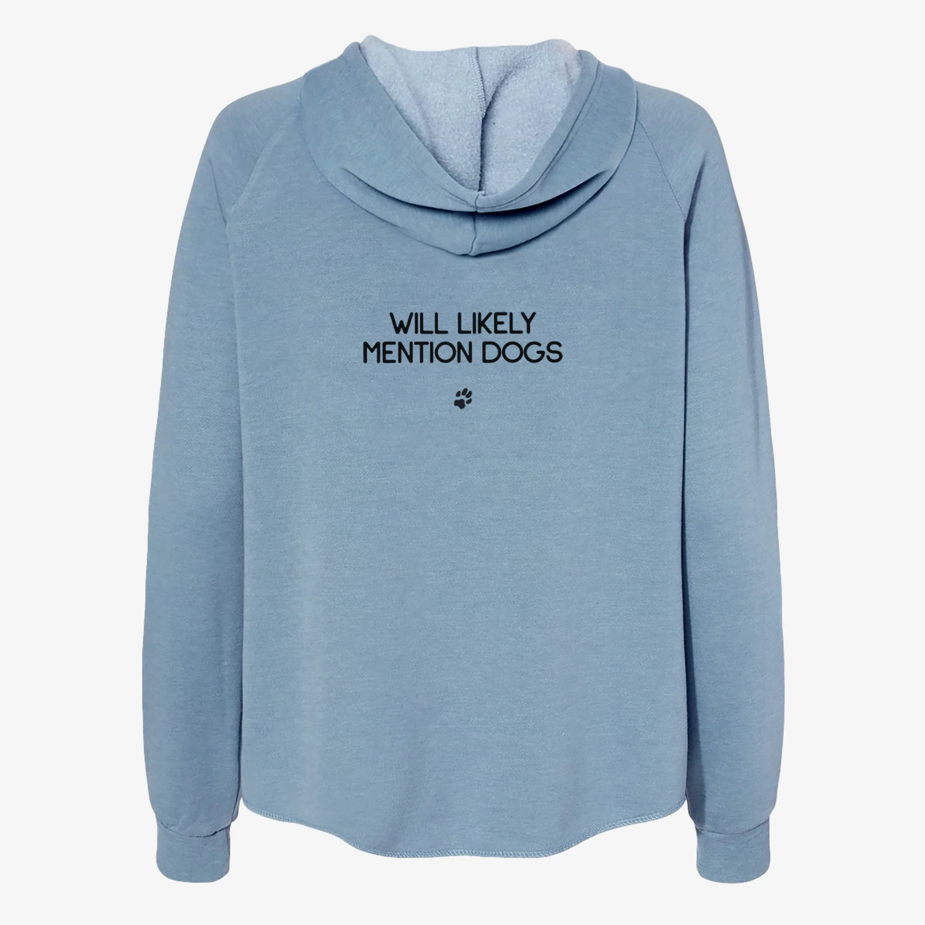 Will Likely Mention Dogs - Women's Cali Wave Zip-Up Sweatshirt - Image 6