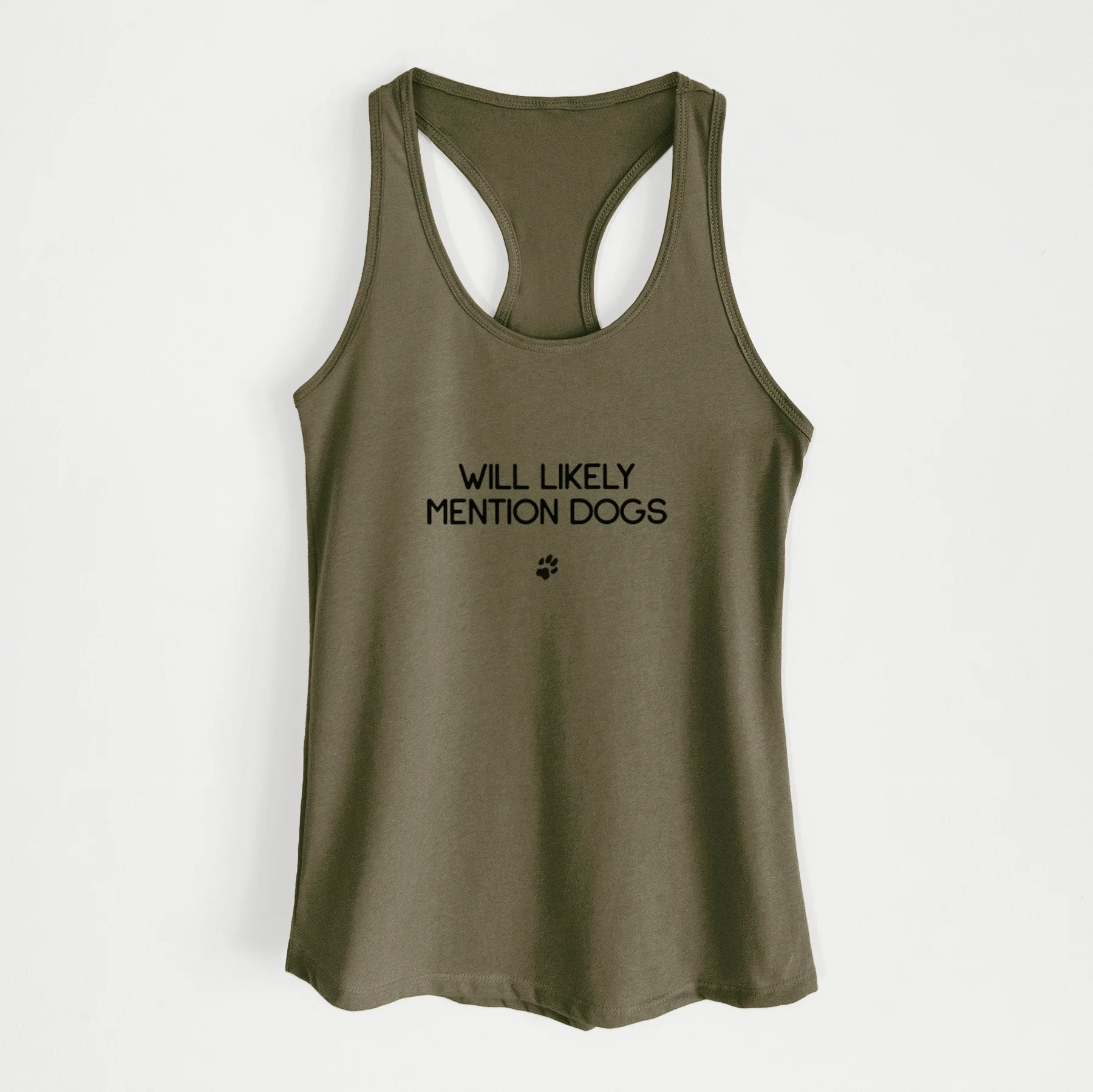 Will Likely Mention Dogs - Women's Racerback Tanktop - Image 5